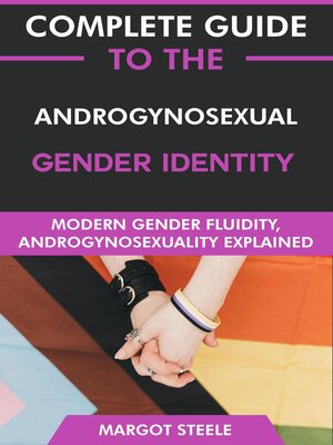cover image of Complete Guide to the Androgynosexual Gender Identity